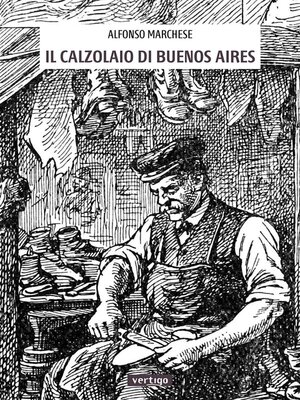 cover image of Il calzolaio di Buenos Aires